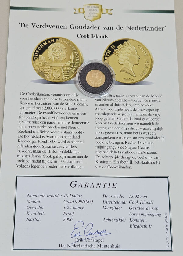 Cook Islands 1 Dollar 2006 Dutchman Mine - 1/25 Oz.